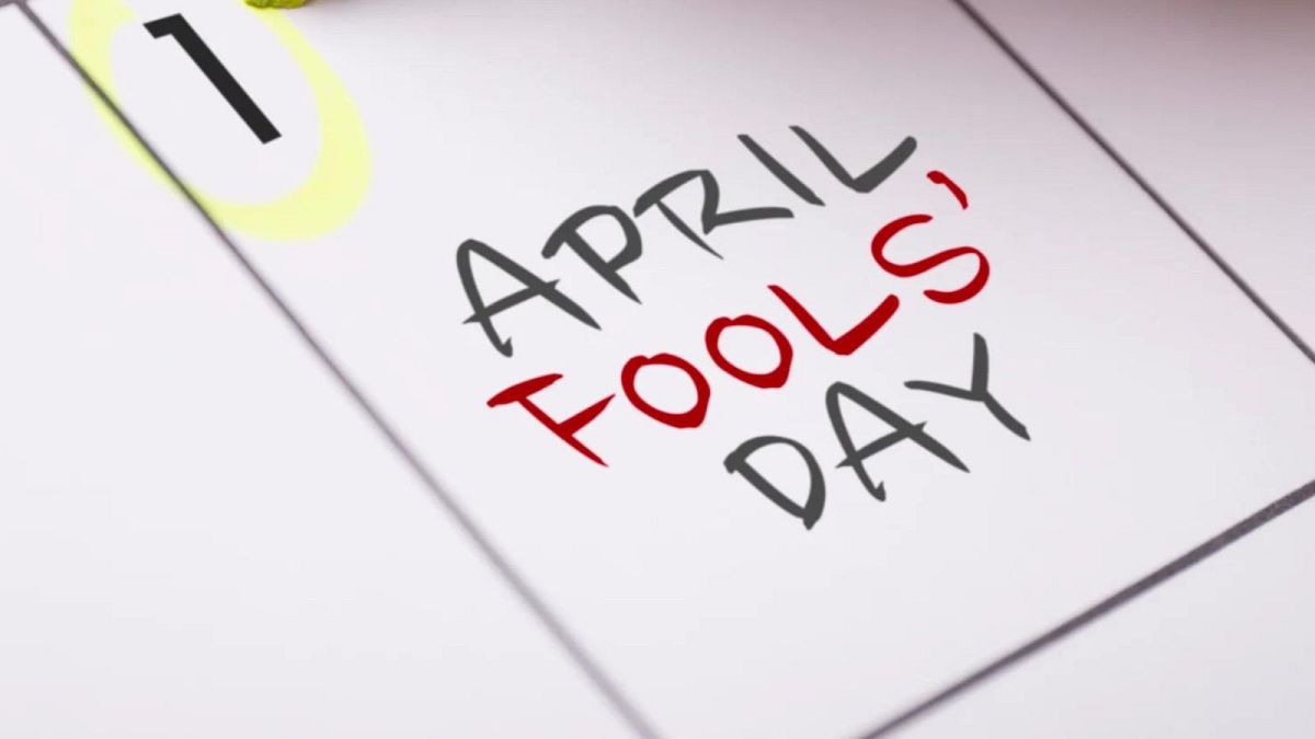 April Fools' Day: What are its origins and how do Europeans celebrate? 