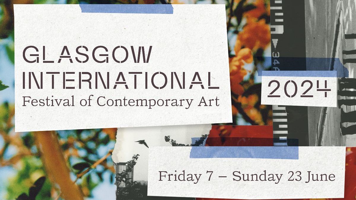 Scotland's art biennial Glasgow International celebrates its 10th edition 